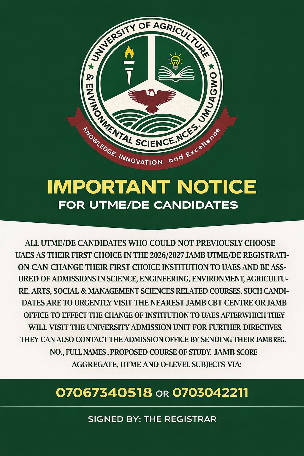 IMPORTANT NOTICE FOR UTME/DE CANDIDATES